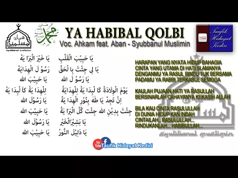 Download MP3 Teks Ya Habibal Qolbi - Hafidzul Ahkam feat. Nurus Sya'ban - Syubbanul Muslimin (Bikin Baper!!!)