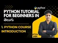 1 Python Tutorial in Telugu Learn Python for Beginners 2025 Full Course
