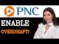 How To Overdraft A Pnc Account 2025