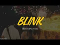 sokodomo - BLINK (Feat. Crush) (Lyrics) [HAN/ROM/ENG]