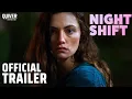 Night Shift | Officiële trailer