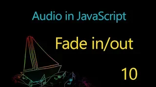 Audio in JavaScript - 10