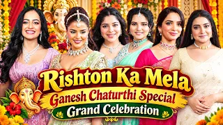 Zee TV Rishton Ka Mela Ganesh Chaturthi Special! 🔥 Grand Celebration, Glamour & Festive Dhamaka! 🪔