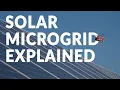 Solar Microgrids Explained
