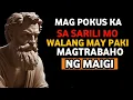 Download Lagu Mag POKUS KA sa Sarili Mo WALANG MAY PAKI: MAGTRABAHO NG MAIGI | STOIC PHILOSOPHY