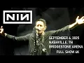 Nine Inch Nails 2025-09-06 Nashville Bridgestone Arena - Full Show 4K