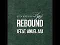 Download Lagu Jennifer Lopez - Rebound (feat. Anuel AA) [Official Audio]