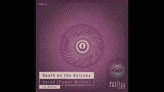premiere death on the balcony verse original mix music with emotion records 