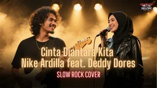 cinta diantara kita nike ardilla feat deddy dores ai cover slow rock vibes 