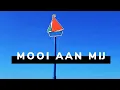 Download Lagu Mooi aan mij 