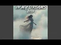 Lagu In My Dreams
