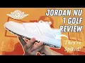 Jordan NU 1 Golf Review - Are They Good for Golfers