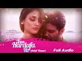 Tum Hardafa Ho | Full Audio | Ankit Tiwari | Aditi Arya | Hindi Love Songs