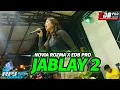 Download Lagu JABLAY 2 - NOVIA ROZMA X EDB PRO BAJIDORAN - ANGKRINGAN TEH ITA
