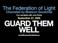 Download Lagu GUARD THEM WELL | Blossom Goodchild channeling The Federation of Light   09 21 25