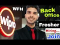 Wipro Hiring Fresher 2025 Back Office Work From Home Jobs Wipro Company The Ravi Vlogs