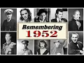 Obituaries 1952 40 Beloved Celebrities Who Passed Away in 1952