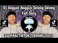 Download Lagu DJ ANGGUK ANGGUK GELENG GELENG TUNJUK TUNJUK FULL SONG REMIX VIRAL TIKTOK TERBARU 2025 