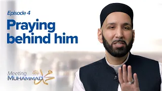 Download Praying Behind Him | Meeting Muhammad ﷺ Episode 4 MP3
