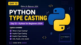 Python Type Casting in Python Python Tutorial for Beginners 2026 Day 13