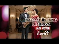 Lagu 🎵BAGAI BINTANG DI SURGA—PETERPAN || 🎷JAZZ COVERED By Kav69
