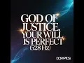 God of Justice, Your Will Is Perfect