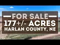177 - Acres For Sale in Harlan County Nebraska