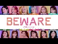 Download Lagu [OFFICIAL AUDIO] IZ*ONE - 'Beware' Lyrics [Color Coded_Kan_Rom_Eng]