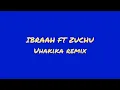 Ibraah FT Zuchu - Uhakika Remix (Official audio)