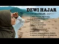 Download Lagu Full Album Dewi Hajar - Karunia Sholawat 2021