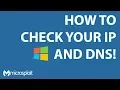 How to Find Your IP and DNS