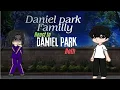 Lagu Daniel park family react to Daniel park (both)  lookism 