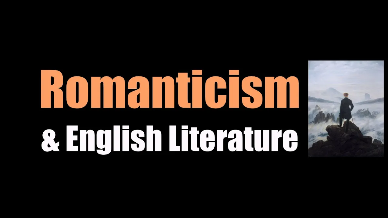 Romanticism in English Literature: Key Concepts and Poets