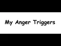 My Anger Triggers Worksheet