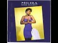 Milira-You Get Right To Me