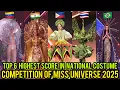 Lagu Top 6 Best In National Costume Competition of Miss Universe 2025 | Ahtisa Manalo Pasok!