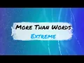 Download Lagu More Than Words - Extreme (Lyrics)