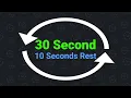 30 Second Interval Timer with 10 Seconds Rest