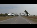 Drive Around Albion Illinois