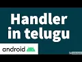 What is Handler Handler postDelayed Android App Development Tutorials for beginners in Telugu