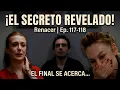 Lagu Renacer Capitulo 117 - 118:Evren estalla contra Naz: ¿bebé de banco de esperma y una gran mentira?