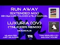 Run away (Extended Mix) [Ben Böhmer, Tinlicker & Felix Raphael] & Luxuria (OV) [Deadmau5]