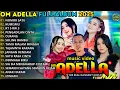 Download Lagu NOMOR SATU - KUMISMU - RT 5 RW 3 - OM ADELLA FULL ALBUM TERBARU 2025 || CANTIKA ADELLA - TASYA