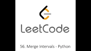 LeetCode 56 Merge Intervals - Python