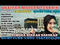 QASIDAH MODERN SPECIAL BULAN RAJAB FULL ALBUM TERPOPULER SEPANJANG MASA @sangaremania 