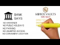Kuber Vaults VS Banks