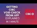 How To Get CIBC Void Cheque From Mobile App In 2024