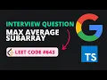 Maximum Average Subarray - Sliding Window