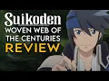 Suikoden Woven Web of the Centuries Review English Tsumugareshi Hyakunen no Toki
