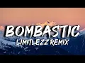 Download Lagu Limitlezz Remix - Bombastic (Lyrics)